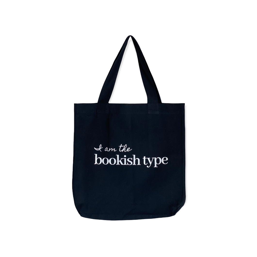I Am The Bookish Type Tote Bag