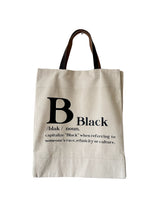 Load image into Gallery viewer, Black (I am more than a color) Canvas Tote With Leather Handles
