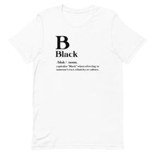 Load image into Gallery viewer, Black (I am more than a color) T-Shirt
